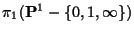 $\pi_1(\bold P^1 -\{ 0, 1, \infty
\})$