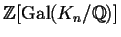 $\mathbb{Z} [\mathrm{Gal}(K_n/\mathbb{Q} )]$