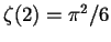 $\zeta(2)=\pi^{2}/6$
