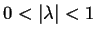 $0<\vert\lambda\vert<1$