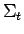$\Sigma_t$
