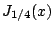 $ J_{1/4}(x)$