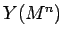 $ Y(M^n)$