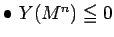 $ \bullet\ Y(M^n) \leqq 0$