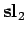 ${\bf sl}_2$