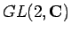 $ GL(2,{\bf C})$