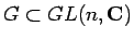 $ G\subset GL(n,{\bf C})$